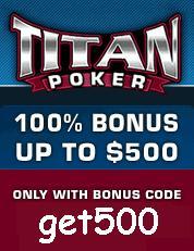 Titan Poker Bonus Code - get500 1.8.2 software screenshot